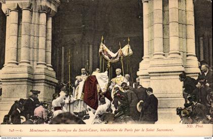 Paris 18 - Montmartre - La Benediction de Paris par le Saint Sacrement - Sacre Coeur - CPA