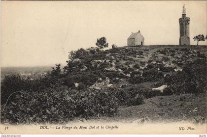 CPA Dol de Bretagne La Vierge du Mont Dol et la Chapelle (1237377)