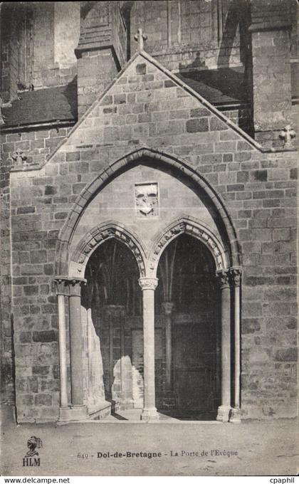CPA Dol de Bretagne Le porte de l eveque