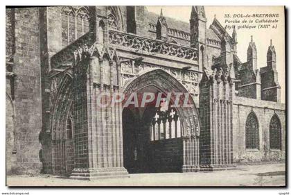 CPA Dol de Bretagne Porche de la Cathedrale
