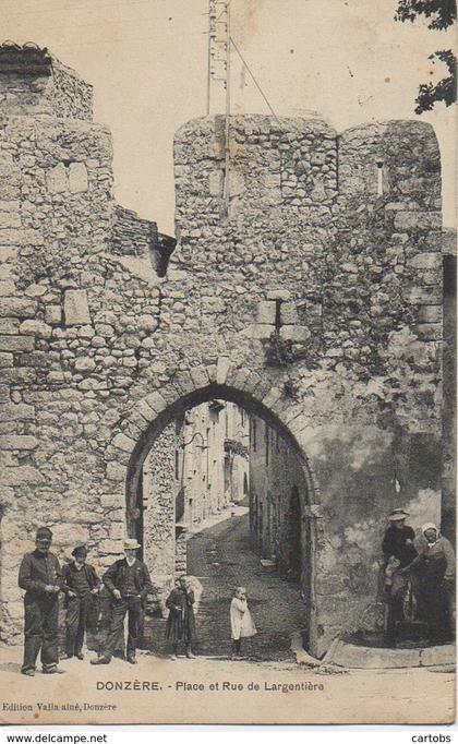 26 DONZERE  Place et Rue de Largentière