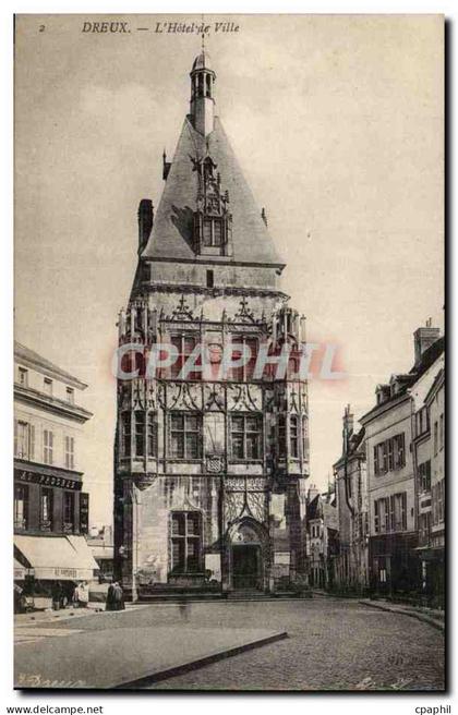 Dreux - Hotel de Ville - CPA