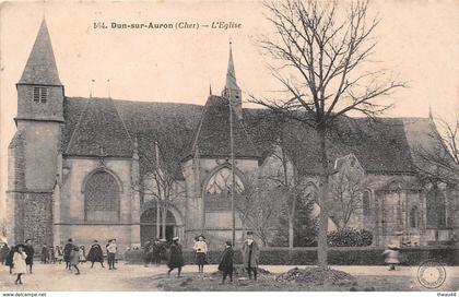 ¤¤   -  DUN-sur-AURON   -   L'Eglise    -  ¤¤