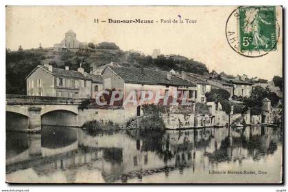 Dun sur Meuse - Pont de la Tour - CPA
