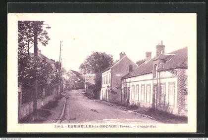 CPA Egriselles-le-Bocage, Grande Rue