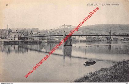Le Pont suspendu - Elbeuf - (76) Seine Maritime