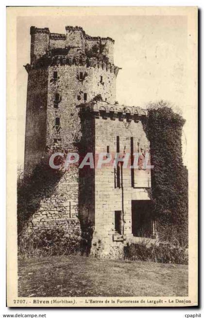 CPA Elven l Entree de la Forteresse de Largoet Le Donjon
