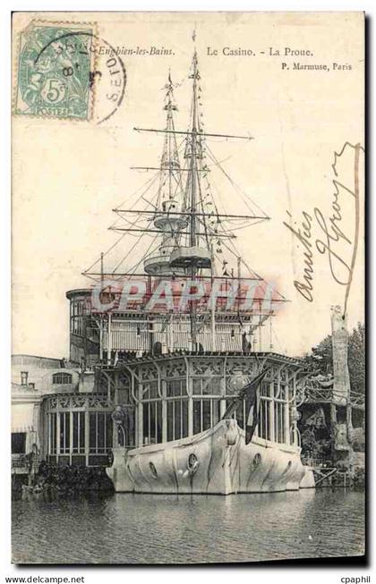 Enghien les Bains CPA le casino la proue (bateau boat)