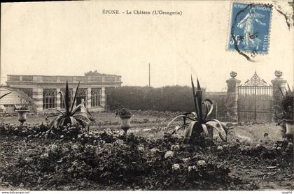 CPA Epone Le Château orangerie