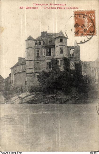Espalion - L'ancien palais de justice - CPA