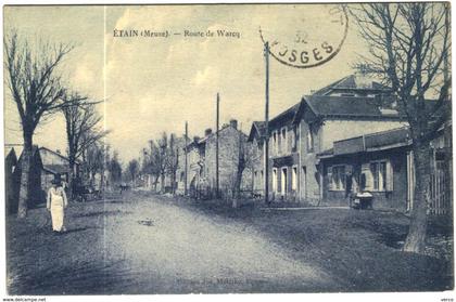 Carte Postale Ancienne de ETAIN-Route de Warcq