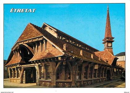 Carte Postale - 76 - Etretat - Les vieilles halles - Flamme Postale de Etretat - CPM - Voir Scans Recto-Verso - Poscard