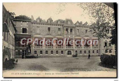 CPA Evaux Les Bains Entree De I'Etablissement Thermal