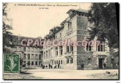 CPA Evaux Les Bains Hotel De L'Etablissement Thermal