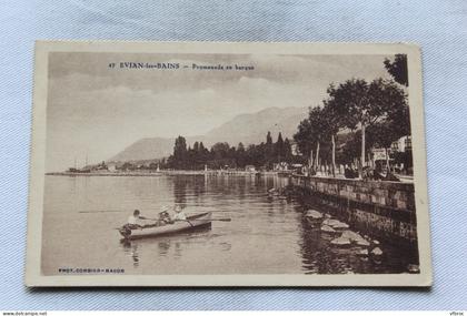 Cpa 1930, Evian les bains, promenade en barque, Haute Savoie 74
