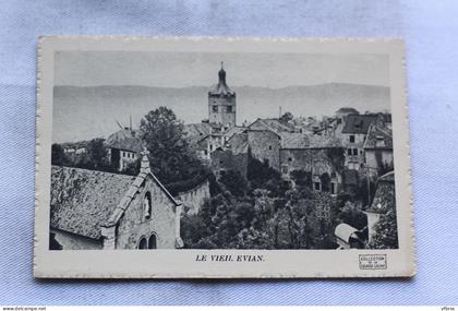 le vieil Evian, Haute Savoie 74
