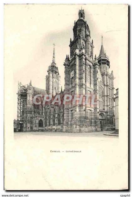 CPA Evreux Cathedrale