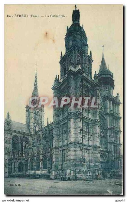 CPA Evreux Eure La Cathedrale