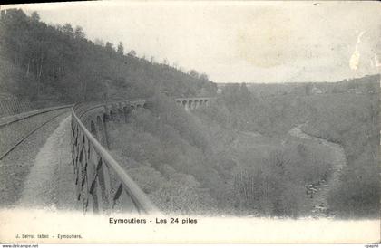 CPA Eymoutiers Les 24 piles