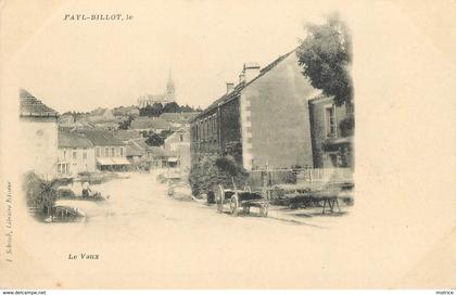 FAYL BILLOT - le Vaux.(carte 1900).