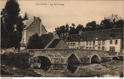 CPA FELLETIN Le Pont Roby (1143967)