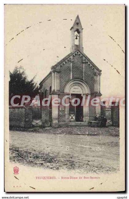 CPA Feuquieres Notre Dame de Bon Secours