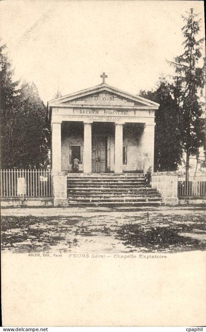 CPA Feurs Chapelle Expiatoire