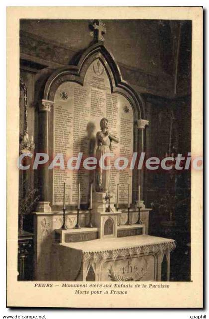 CPA Feurs Monument Eleve Aux Enfants de la Paroisse Morts Pour la France