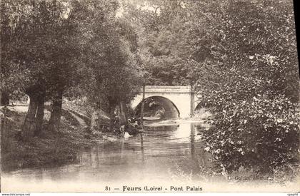 CPA Feurs Pont Palais