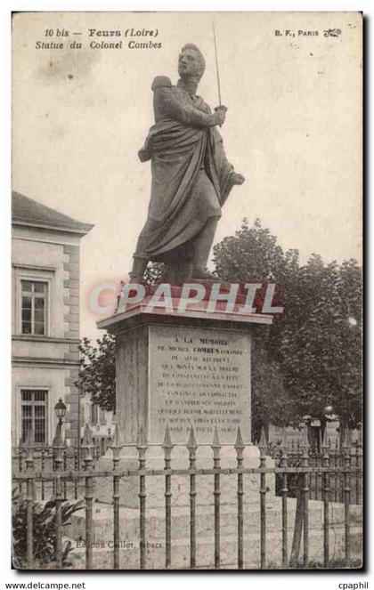 CPA Feurs Statue du colonel Combes