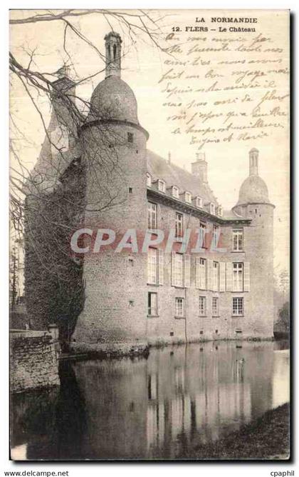 CPA La Normandie Flers Le Chateau