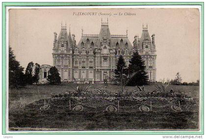 80 - FLIXECOURT --  Le Château