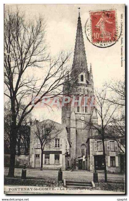 Fontenay le Comte CPA La fleche de l'eglise