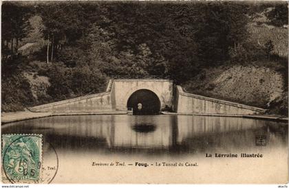 CPA Foug Tunnel du Canal (1470057)