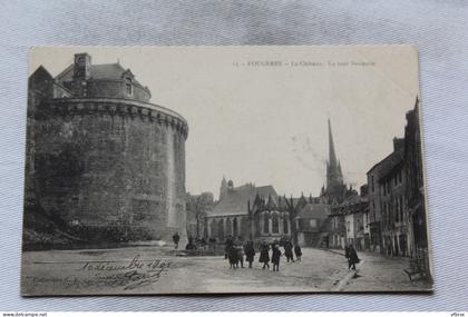 Fougeres, le château, la tour Surienne, Ille et Vilaine 35