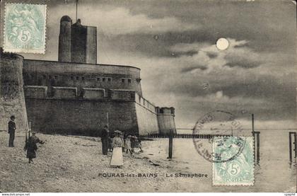 CPA Fouras les Bains Le Semaphore