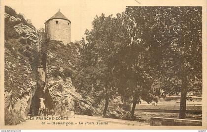 CPA La franche comte 63 besancon la porte taillee