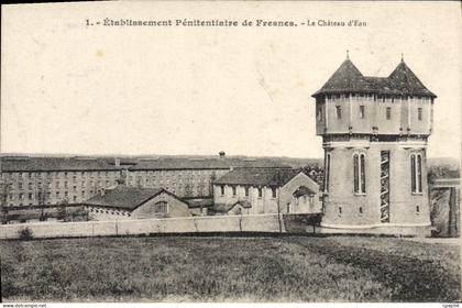 CPA Etablissement Penitentiaire de Fresnes le Chateau d'eau