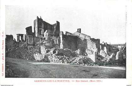 CPA Gerbeviller La Martyre Rue Carnot