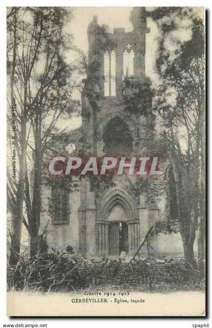 CPA Guerre 1914-1915 Gerbeviller Eglise facade