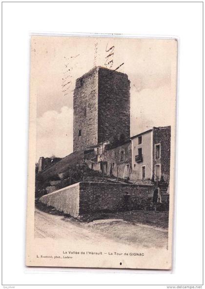 34 GIGNAC Tour, ed Froment, Vallée de l'Hérault, 1907
