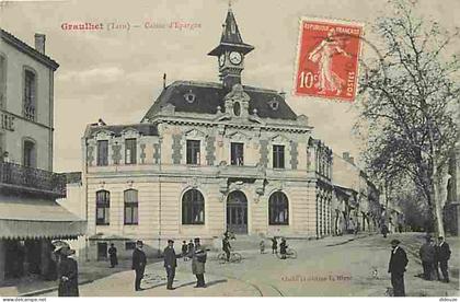 Carte Postale Ancienne - 81 - Graulhet - Caisse d'Epargne - Animée - Correspondance - Oblitération ronde de 1914 - CPA -