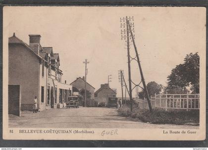 56 - GUER - Bellevue Coëtquidan - La Route de Guer