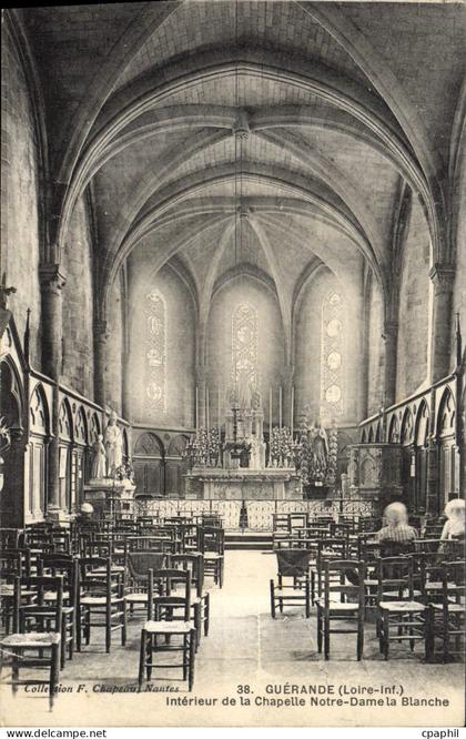 CPA Guerande Interieur De La Chapelle Notre Dame La Blanche