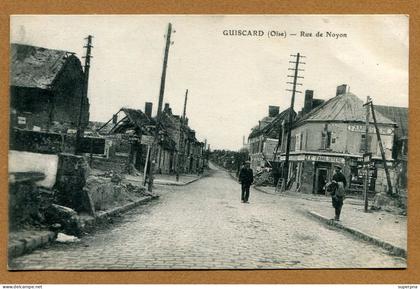 GUISCARD  (60) : " RUE DE NOYON "