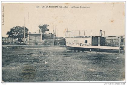 GUJAN MESTRAS - Le Bateau Restaurant