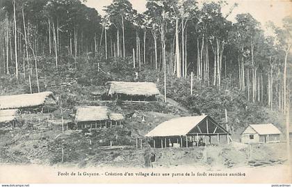 Guyane - Forêt de la Guyane - Création d'un village dans une partie de la forêt reconnue aurifère - Ed. Bruère-Dawson -