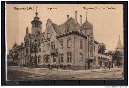67 - Haguenau - La poste - Hagenau - Postamt