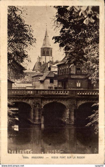 CPA Haguenau Vieux Pont Sur La Moder