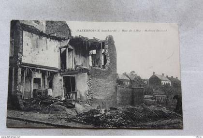 Cpa 1919, Hazebrouck, rue de Lille, maison Decool, Nord 59
